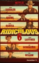 The Ridiculous 6