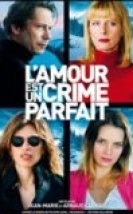 Aşk Kusursuz Bir Cinayettir