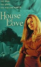 House of Love Erotik Film izle