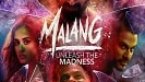 Malang – Unleash the Madness Türkçe Altyazılı 2020 Filmi izle