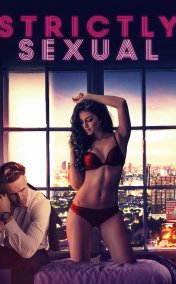 Strictly Sexual izle (2008)