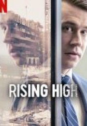 Rising High