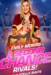 A Second Chance Rivals!