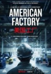 Amerikan Fabrikası American Factory
