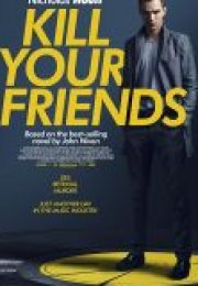 Arkadaşlarını Öldür