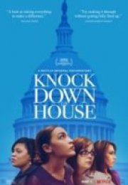 Knock Down the House