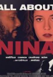 Nina Hakkında Her Şey