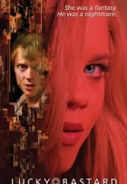 Lucky Bastard Erotik Film izle