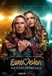 Eurovision Şarkı Yarışması: Fira Saga’nın Hikâyesi Türkçe Dublajlı izle