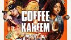 Coffee & Kareem