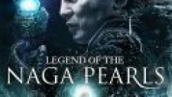 Legend of the Naga Pearls