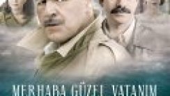 Merhaba Güzel Vatanım