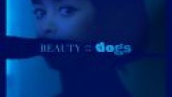 Beauty and the Dogs