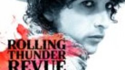 Rolling Thunder Revue A Bob Dylan Story by Martin Scorsese